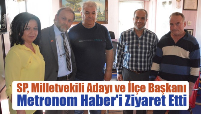 SP, Milletvekili Adayı ve İlçe Başkanı Metronom Haber'i Ziyaret Etti