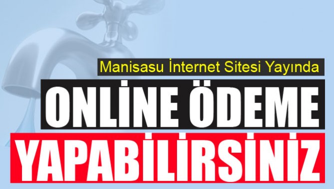 Su Faturalarınızı Online Yatırabilirsiniz