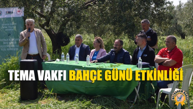 TEMA Vakfı Bahçe Günü Etkinliği