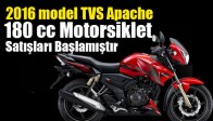 2016 model TVS Apache Motorsiklet Satışları Başlamıştır