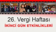 26. Vergi Haftası İkinci Gün Etkinlikleri