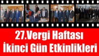 27.Vergi Haftası İkinci Gün Etkinlikleri