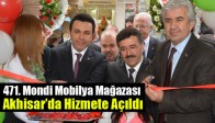 471. Mondi Mobilya Mağazası Akhisar’da Hizmete Açıldı