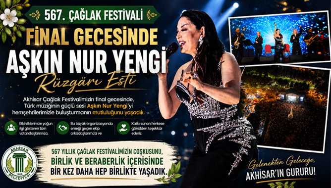 567. Çağlak Festivali Final Gecesinde Aşkın Nur Yengi Rüzgârı Esti