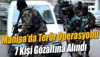 7 PKK'lı Göz Altına Alındı