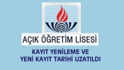 Açık Öğretim işlemleri süresi uzatıldı