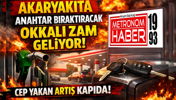 Akaryakıta anahtar bıraktıracak okkalı zam geliyor!