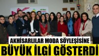 Akhisar Alışveriş Festivalinde Moda Söyleşisi