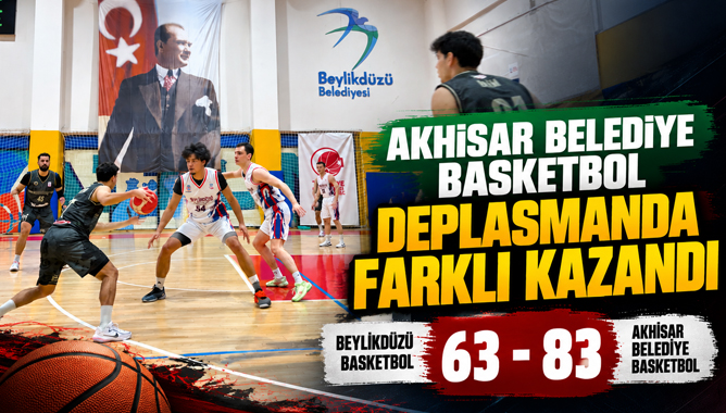 Akhisar Belediye Basketbol Deplasmanda Farklı Kazandı: 83-63