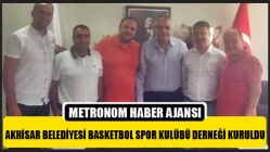 Akhisar Belediyesi Basketbol Spor Kulübü Derneği kuruldu
