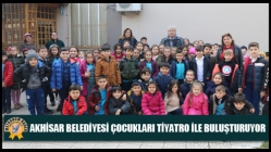 Akhisar Belediyesi çocukları tiyatro ile buluşturuyor