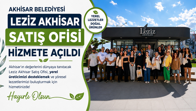 Akhisar Belediyesi Leziz Akhisar Satış Ofisi Hizmete Açıldı
