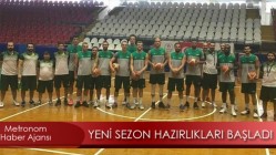 Akhisar Belediyespor basket takımı yeni sezon hazırlıklarına başladı