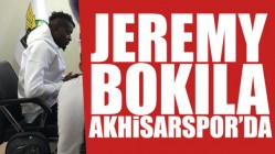 Akhisar Belediyespor’da Jeremy Bokila transferi