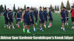 Akhisar Belediyespor Kardemir Karabükspor’u Konuk Ediyor