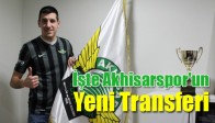 Akhisar Belediyespor'un Yeni Transferi