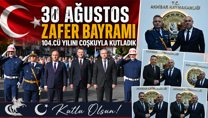 Akhisar’da 30 Ağustos Zafer Bayramı’nın 104. Yılı Coşkuyla Kutlandı