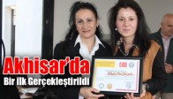 Akhisar’da Bir İlk Gerçekleştirildi