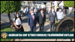 Akhisar’da CHP 97’inci Kuruluş Yıldönümünü Kutladı