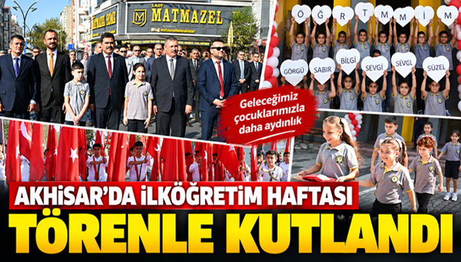 Akhisar’da İlköğretim Haftası Törenle Kutlandı