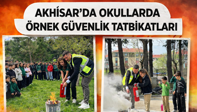 Akhisar’da Okullarda Örnek Güvenlik Tatbikatları
