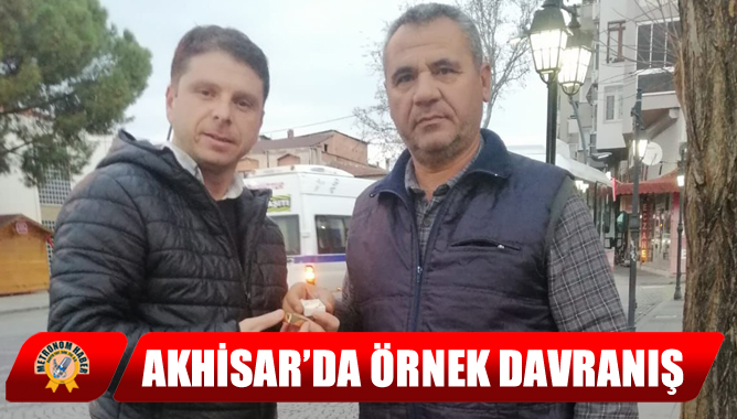 Akhisar’da Örnek Davranış