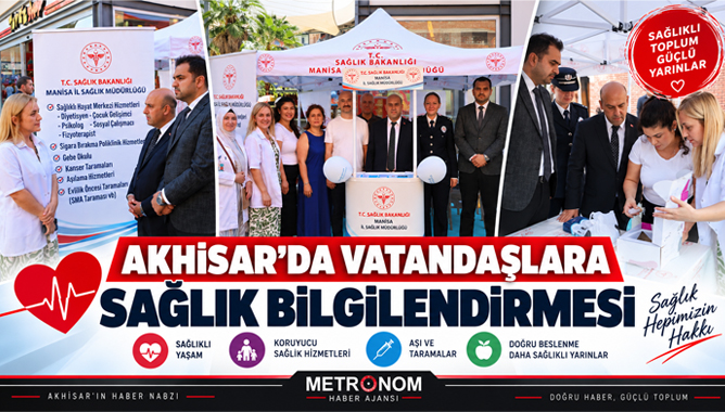 Akhisar’da Vatandaşlara Sağlık Bilgilendirmesi