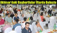 Akhisar’daki Bayburtlular İftarda Buluştu