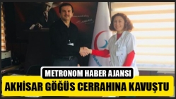 Akhisar Göğüs Cerrahına Kavuştu