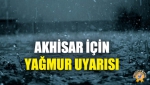 Akhisar İçin Yağmur Uyarısı