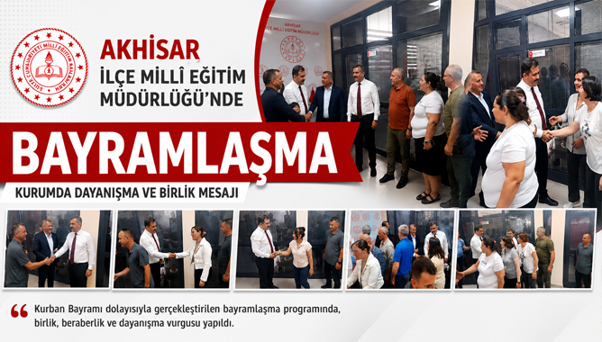 Akhisar İlçe Milli Eğitim Müdürlüğünde Bayramlaşma