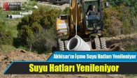Akhisar’ın İçme Suyu Hatları Yenileniyor