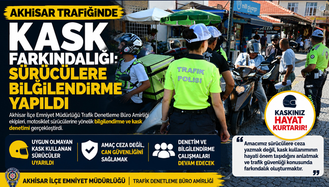 Akhisar Trafiğinde Kask Farkındalığı: Sürücülere Bilgilendirme Yapıldı