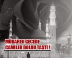 Akhisar’da Camiler Doldu Taştı