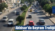 Akhisar'da Bayram Trafiği