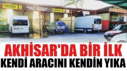 Akhisar'da Bir İlk Kendi Aracını Kendin Yıka