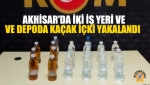 Akhisar'da İki İş Yeri Ve Depoda Kaçak İçki Yakalandı