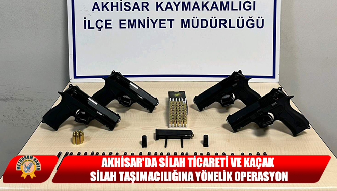 Akhisar'da Silah Ticareti Ve Kaçak Silah Taşımacılığına Yönelik Operasyon: 2 Kişi Tutuklandı