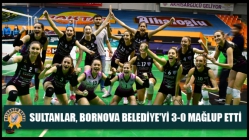 Akhisargücü’nün Sultanları, Bornova Belediye'yi 3-0 mağlup etti