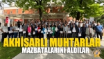 Akhisarlı Muhtarlar Mazbatalarını Aldılar