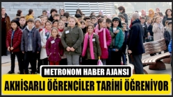 Akhisarlı Öğrenciler Tarihi Öğreniyor