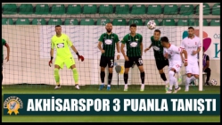 Akhisarspor 3 puanla tanıştı