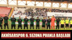 Akhisarspor 6.Sezona Puanla Başladı