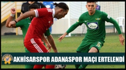Akhisarspor Adanaspor Maçı Ertelendi