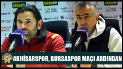 Akhisarspor, Bursaspor Maçı Ardından