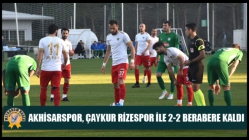 Akhisarspor, Çaykur Rizespor ile 2-2 berabere kaldı