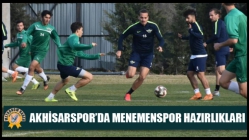 Akhisarspor’da Ekol Göz Menemenspor hazırlıkları