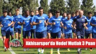 Akhisarspor’da Hedef Mutlak 3 Puan