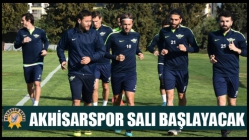 Akhisarspor Salı Başlayacak