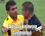Akhisarspor, Hakem Özgüç Türkalpa Tepkili, İşte Ekranlara Yansıyan O Görüntüler